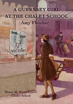 Paperback A Guernsey Girl at the Chalet School: 19+ Book