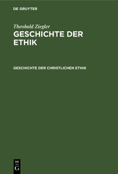 Hardcover Geschichte der christlichen Ethik [German] Book