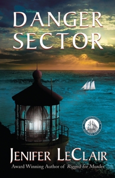 Danger Sector - Book  of the Windjammer Mystery Series - Book