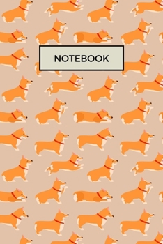 Notebook : Welsh Corgi Poses Pattren Blank Lined Journal to Write in for Notes, Ideas, Diary, to-Do Lists, Notepad - Corgi Gifts for Corgi Lovers and Corgi Owners - Best Gifts for Women, Men, Teen and