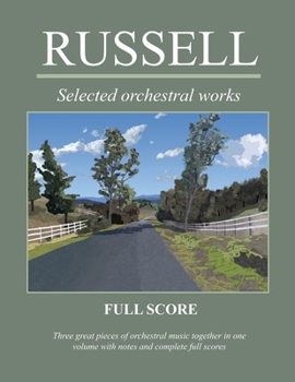 Paperback Russell: Selected orchestral works: Three Great Pieces in Full Score Book