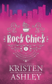 Rock Chick - Book #1 of the Rock Chick