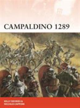 Paperback Campaldino 1289: The Battle That Made Dante Book