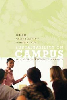 Paperback Sustainability on Campus: Stories and Strategies for Change Book