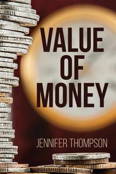 Paperback Value of Money: Aligning how you manage your money with what really matters to you Book