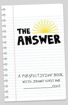 Paperback The Answer: A Perspectiving Book