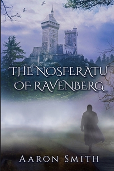 Paperback The Nosferatu of Ravenberg Book