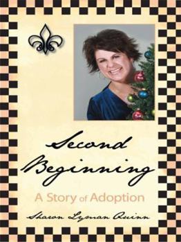 Paperback Second Beginning: A Story of Adoption Book