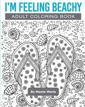 Paperback I'm Feeling Beachy: Adult Coloring Book
