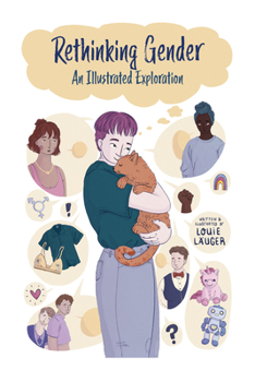 Paperback Rethinking Gender: An Illustrated Exploration Book