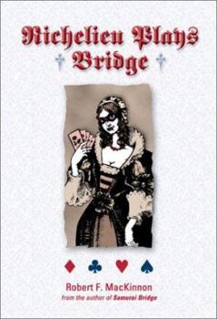 Paperback Richelieu Plays Bridge Book