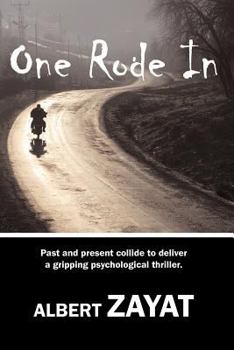 Paperback One Rode In: Past and present collide to deliver a gripping psychological thriller. Book