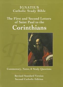 Ignatius Catholic Study Bible: The First and Second Letters of Saint Paul to the Corinthians - Book  of the Ignatius Catholic Study Bible