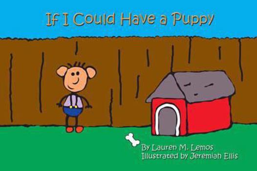 Paperback If I Could Have a Puppy Book