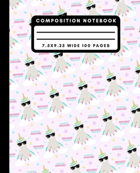 Paperback Composition Notebook: Cute Majestically Awkward Llama Wide Ruled Notebook Llamacorn Lined School Journal 100 Pages 7.5 x 9.25 Book