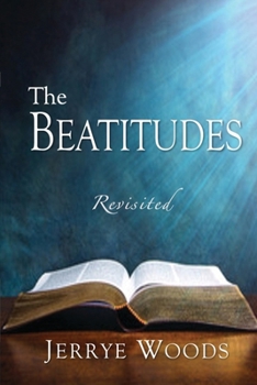 Paperback The Beatitudes Revisited Book