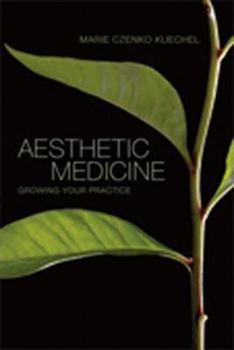 Paperback Aesthetic Medicine: Growing Your Practice Book