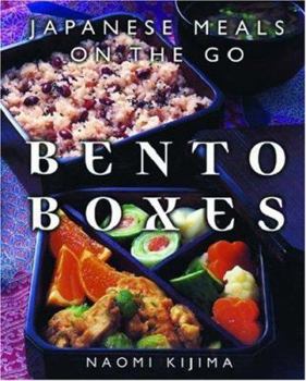 Paperback Bento Boxes: Japanese Meals on the Go Book