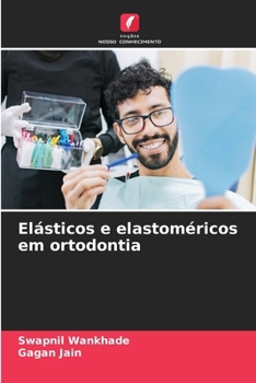 Paperback Elásticos e elastoméricos em ortodontia [Portuguese] Book