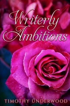 Paperback Writerly Ambitions: An Elizabeth and Darcy Story Book