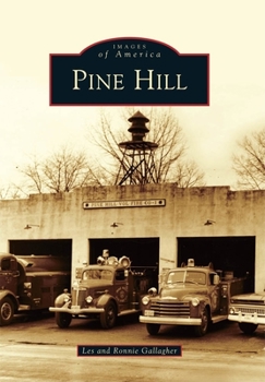 Pine Hill - Book  of the Images of America: New Jersey