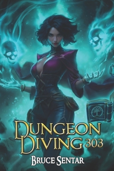 Paperback Dungeon Diving 303 Book