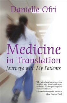 Paperback Medicine in Translation: Journeys with My Patients Book