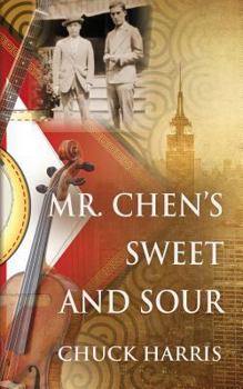 Paperback Mr. Chen's Sweet and Sour Book
