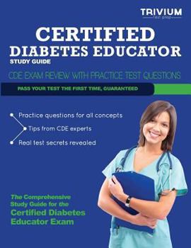 Paperback Certified Diabetes Educator Study Guide: Cde Exam Review with Practice Test Questions Book