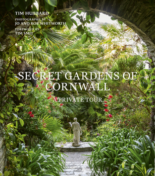 Hardcover Secret Gardens of Cornwall: A Private Tour Book