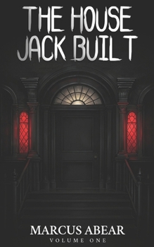 Paperback Tales From The House Jack Built: Volume One Book