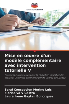 Paperback Mise en oeuvre d'un modèle complémentaire avec intervention tutorielle V [French] Book