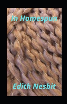 Paperback In Homespun Illustrated Book