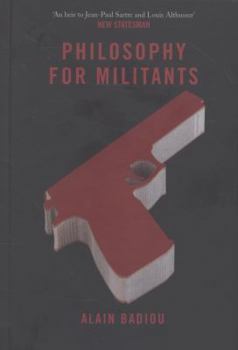 Hardcover Philosophy for Militants Book