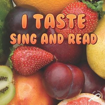 Paperback I Taste, Sing and Read Book