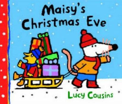 Maisy's Snowy Christmas Eve with CD (Maisy) - Book  of the Maisy