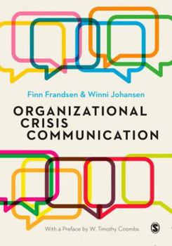 Hardcover Organizational Crisis Communication: A Multivocal Approach Book
