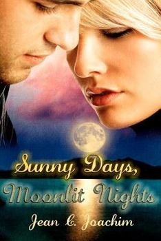 Paperback Sunny Days, Moonlit Nights Book