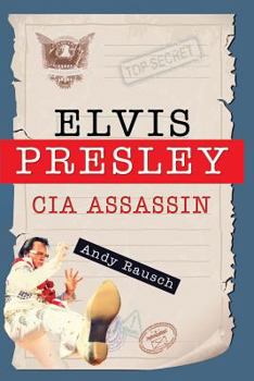 Paperback Elvis Presley, CIA Assassin Book