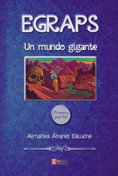 Paperback Egraps: Un Mundo Gigante [Spanish] Book