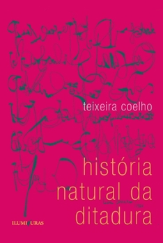 Paperback História natural da ditadura [Portuguese] Book