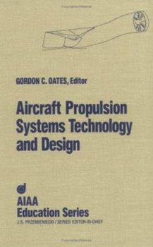 Hardcover Aircraft Propulsion Systems Technology and Design Book
