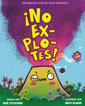 No Explotes! (Don't Blow Your Top!)