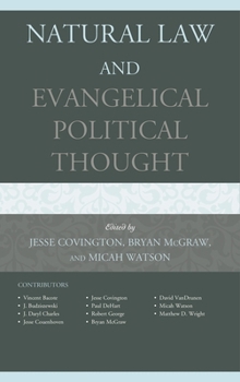 Hardcover Natural Law and Evangelical Political Thought Book