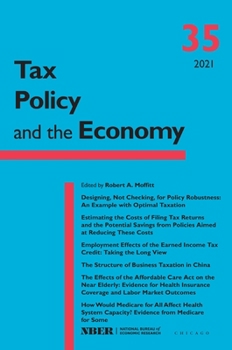 Tax Policy and the Economy, Volume 35 - Book #35 of the Tax Policy and the Economy