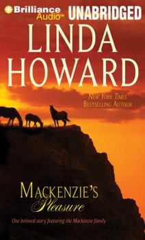 Mackenzie's Pleasure - Book #3 of the Mackenzie Family