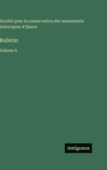 Hardcover Bulletin: Volume 6 [French] Book