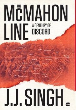 Hardcover The McMahon Line: A Century of Discord Book