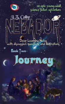 Paperback NEBADOR Book Two: Journey: Deep Learning Notes Book