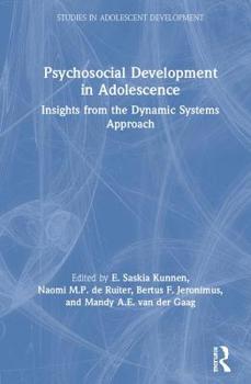 Hardcover Psychosocial Development in Adolescence: Insights from the Dynamic Systems Approach Book